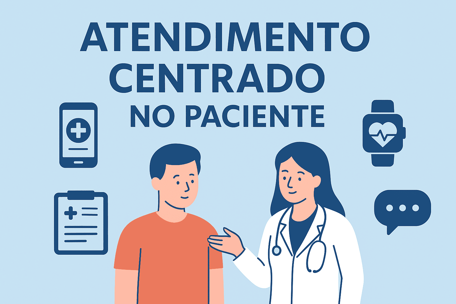Atendimento Centrado no Paciente