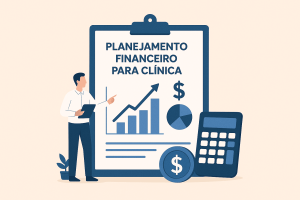 planejamento financeiro para clínicas